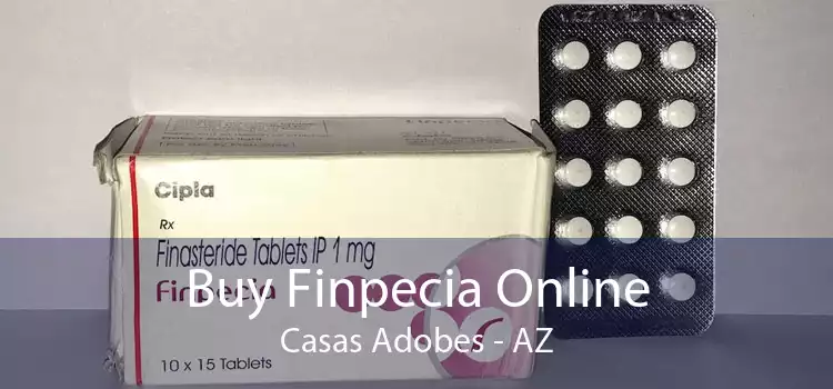 Buy Finpecia Online Casas Adobes - AZ