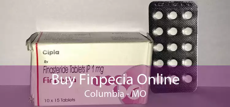 Buy Finpecia Online Columbia - MO